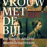 Omslag 'De vrouw met de bijl' 2015 © Steffie van den Oord