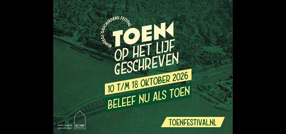 Promotiebeeld TOEN Nijmeegs Geschiedenis Festival 2026.
