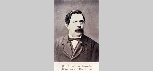 Burgemeester Jhr. A.W. van Borssele.