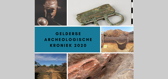 Gelderse Archeologische Kroniek 2020