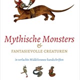 Affiche 'Mythische Monsters' © Gebroeders van Lymborch Huis
