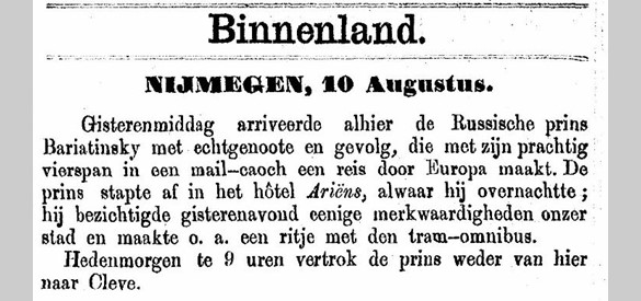 Bericht uit de Provinciale Geldersche Nijmeegsche Courant (11/8/1888): een prins in Hotel Ariëns!
