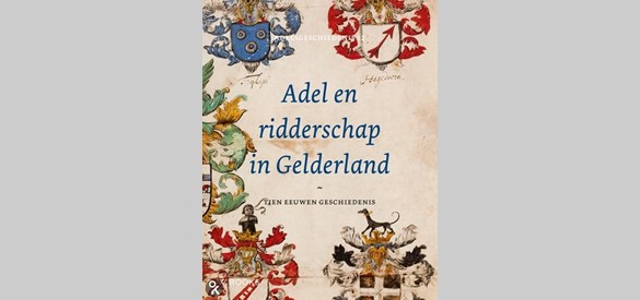 Boekomslag Adel en ridderschap in Gelderland