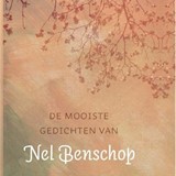 Een verzameling gedichten van Nel Benschop